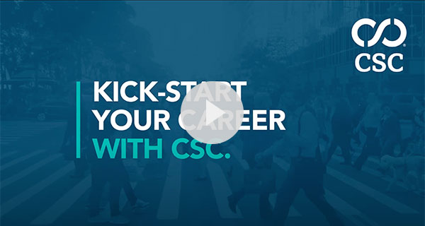 Kick-start your career with CSC